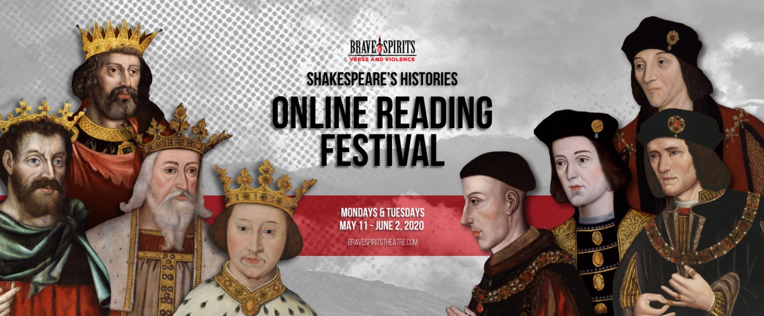 banner promoting Brave Spirits Theatre’s “Shakespeare’s Histories Online Reading Festival"