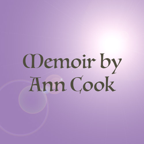 Memoir by Ann Cook